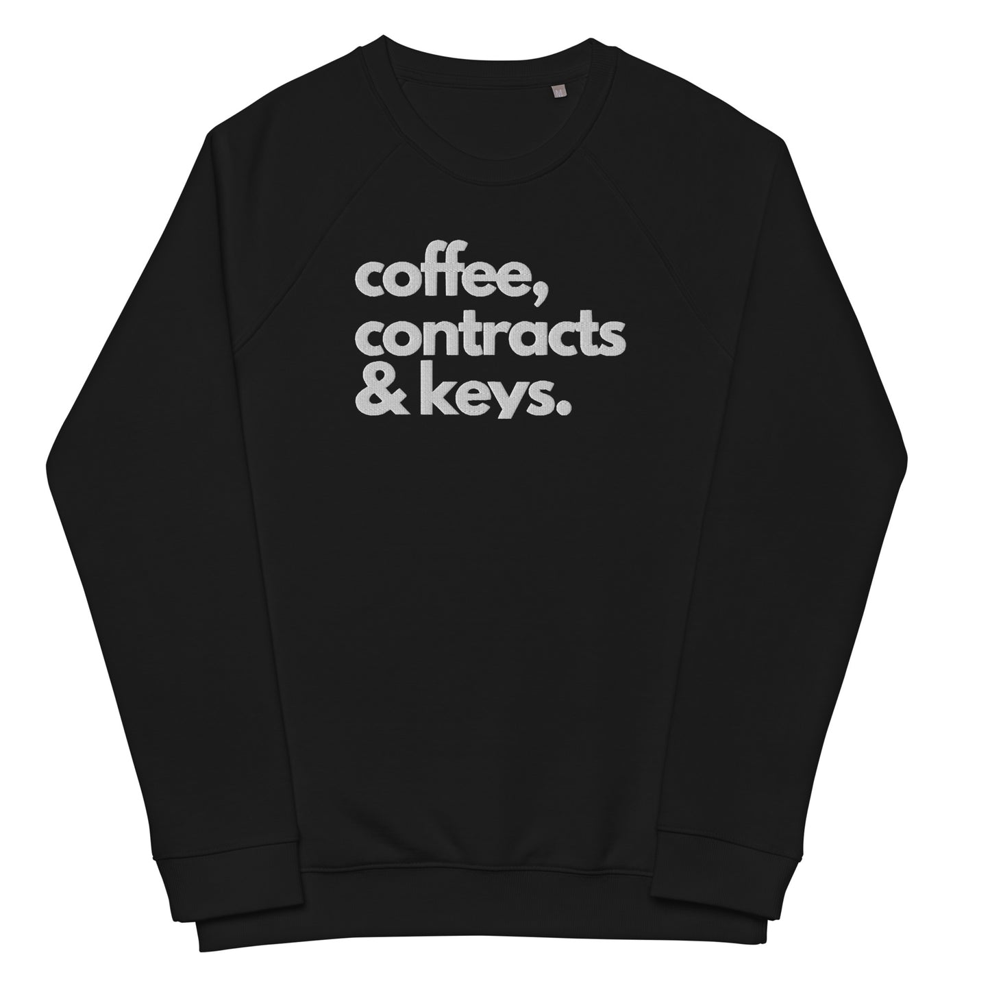 Coffee, Contracts & Keys™ / White Text - Unisex Embroidered Sweatshirt