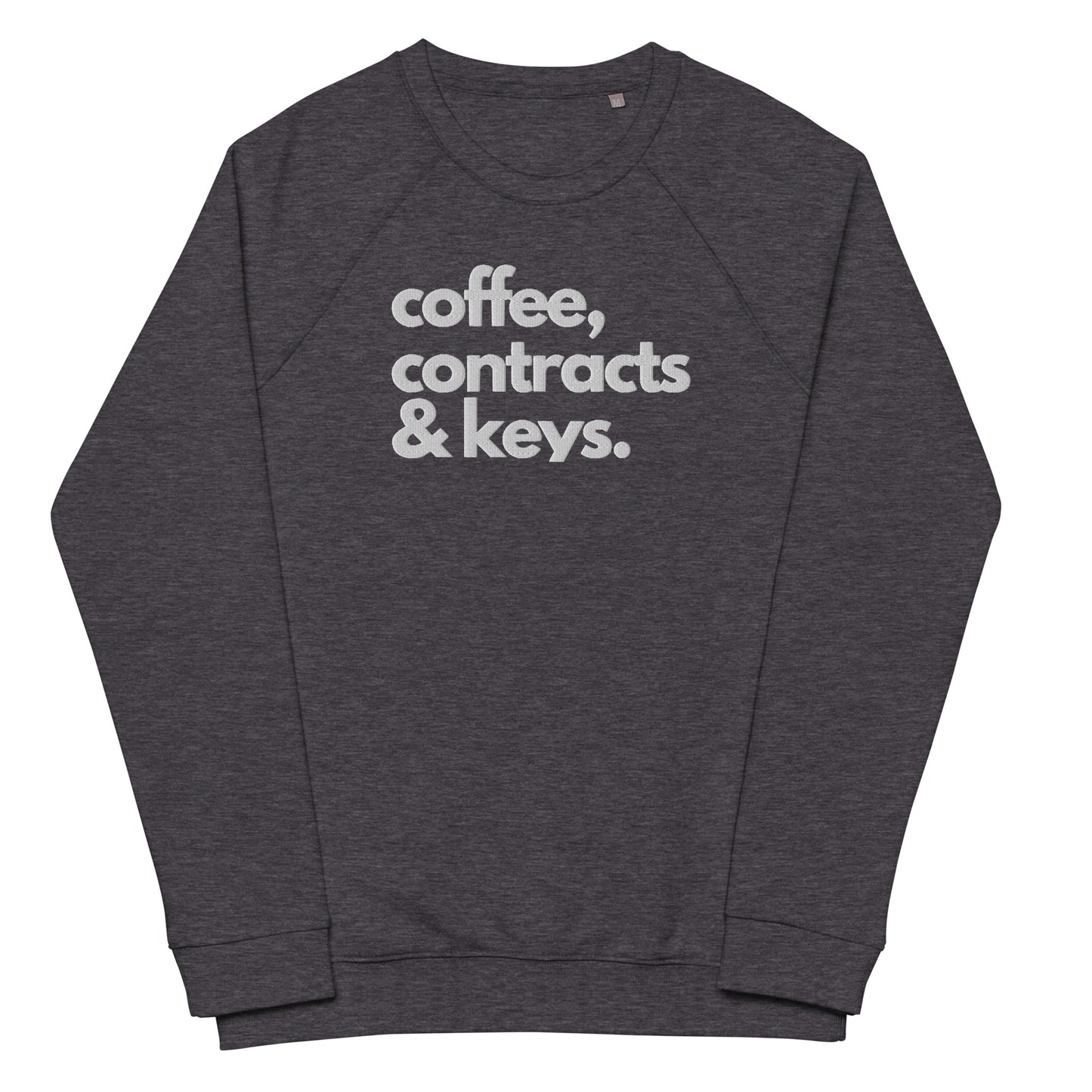Coffee, Contracts & Keys™ / White Text - Unisex Embroidered Sweatshirt