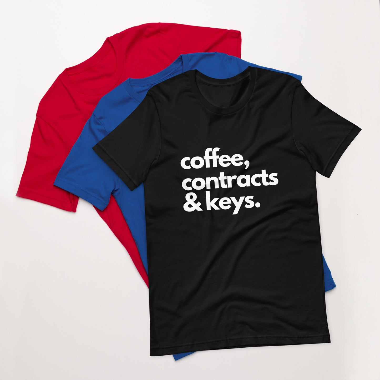 Coffee, Contracts & Keys™ / White Text - Unisex Graphic T-Shirt