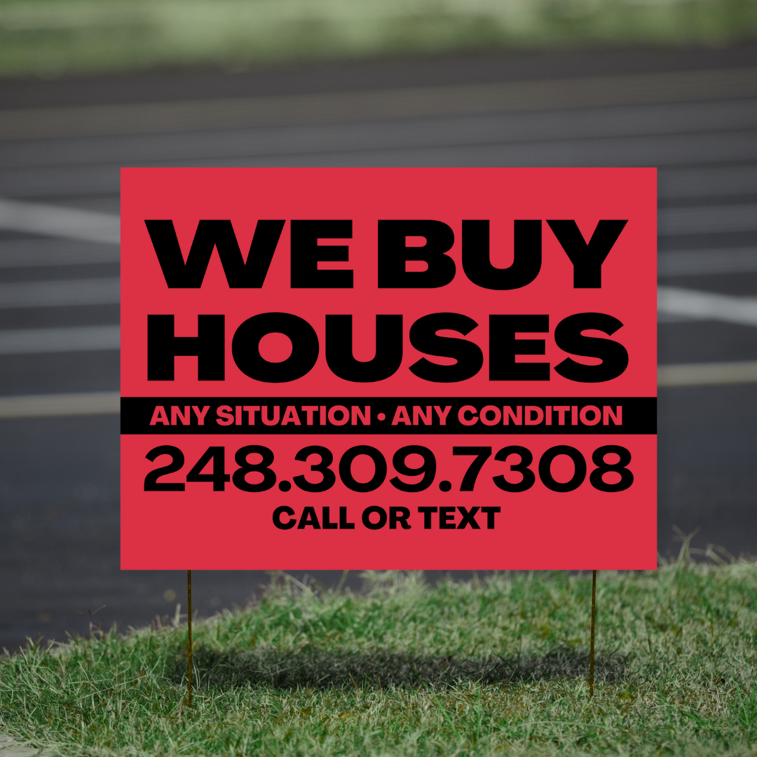 We Buy Houses / Black Text / Personalized - Yard Signs