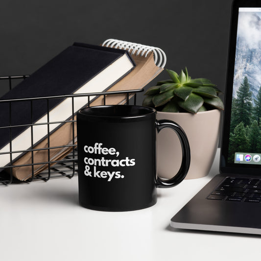 Coffee, Contracts & Keys™ / White Text - Black Glossy Mug